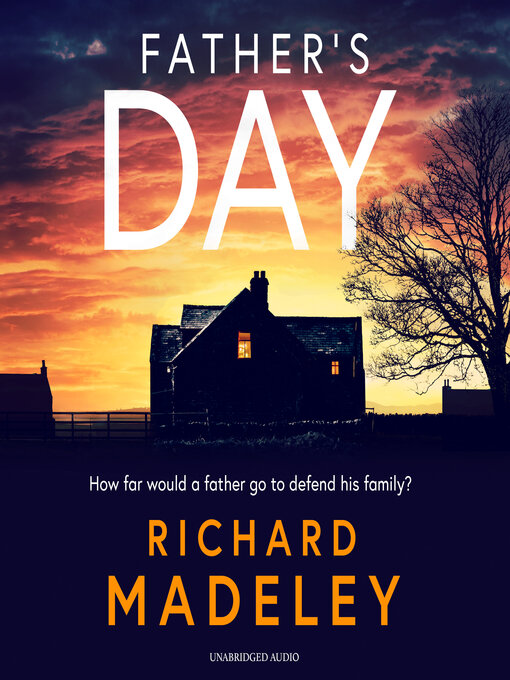 Title details for Father's Day by Richard Madeley - Wait list